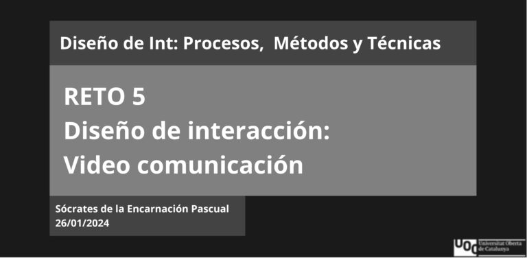 R5_Diseño de interacción: Videocomunicación