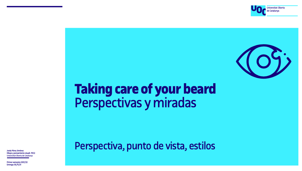Taking care of your beard | Perspectivas y miradas